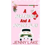A Partridge and A Power Play: A Holidate Hockey Christmas Romance (The Twelve Plays of Christmas)