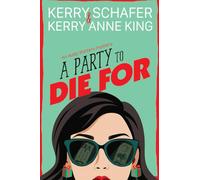 A Party to Die For: 2 (Addy Winters)