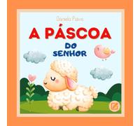 A Páscoa do Senhor