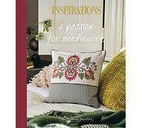 A Passion for Needlework