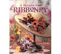 A Passion For Ribbonry