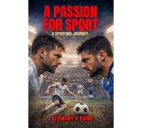 A Passion For Sport
