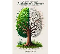 A Pastoral Perspective on Alzheimer’s Disease: “A Funeral That Never Ends”