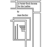 A Patch-Work Screen for the Ladies