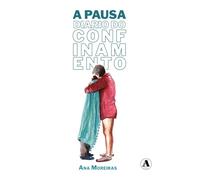 A pausa: Diario dun confinamento