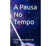 A Pausa No Tempo