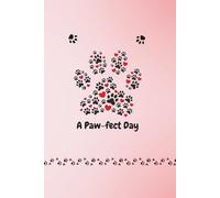 A Paw-fect Day Notebook & Planner Hybrid: Cute Cat Journal with Mood Tracker, Water Intake Tracking, and Daily Priorities - 6x9 Premium Color Interior Hardcover Journal for Cat Lovers