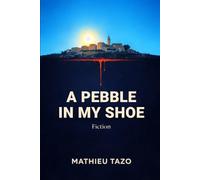 A pebble in my shoe