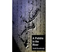 A Pebble in the River