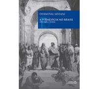 A Pedagogia No Brasil (ebook)