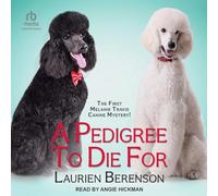 A Pedigree to Die for: 1 (Melanie Travis Mysteries)