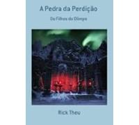 A Pedra Da Perdição (ebook)