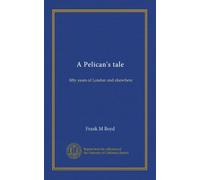 A Pelican's tale: fifty years of London and elsewhere