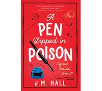 A Pen Dipped in Poison: A witty and cosy mystery story, perfect for fans of Richard Osman