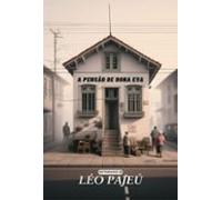 A Pensão De Dona Eva (ebook)