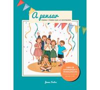 A pensar, piensa y piensa que lo adivinarás: Adivinanzas y trabalenguas