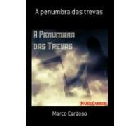A Penumbra Das Trevas (ebook)