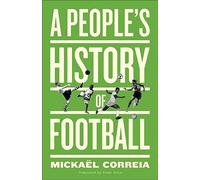 A People's History of Football