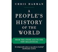 Historia popular del mundo – De la Edad de Piedra al Nuevo Milenio
