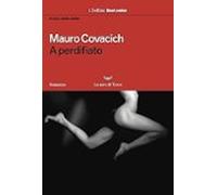 A Perdifiato. Il Ciclo Delle Stelle