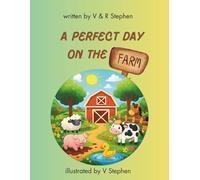 A PERFECT DAY ON THE FARM: Meet the farm animals (Little Learners)