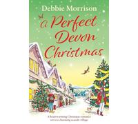 A Perfect Devon Christmas: A heartwarming Christmas romance set in a charming seaside village (Brambleton Series)