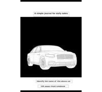 A perfect notebook for car fans.: What iconic model inspired this minimalist cover ? 100 pages lined notebook.