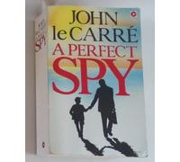 A Perfect Spy (Coronet Books)