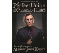 A Perfect Union of Contrary Things