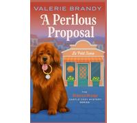 A Perilous Proposal (The Rebecca Orange Castle Cozy Mystery Series)