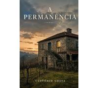 A PERMANÊNCIA