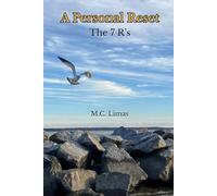 A Personal Reset: The 7 R's
