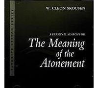 A Personal Search for The Meaning of the Atonement