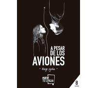 A pesar de los aviones: 2 (Poesía)