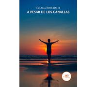 A pesar de los canallas (Edificar Universos)