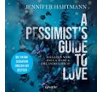A Pessimists Guide To Love (audiolibro)