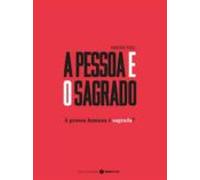 A Pessoa E O Sagrado (ebook)