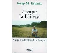 A peu per la Llitera: A peu per la Llitera (Divulgació)