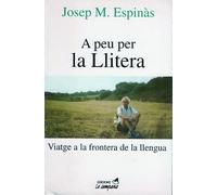 A peu per la Llitera: A peu per la Llitera (Divulgació)
