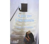 A peu per l'Alcalatén (Divulgació)