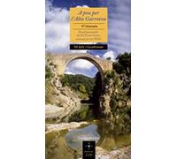 A peu per l'Alta Garrotxa: 17 itineraris. Recull guanyador del IX Premi Vèrtex: 110 (Azimut)