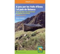 A peu per les Valls d'Àneu i el país de Baiasca