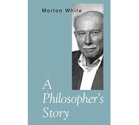 A Philosopher's Story