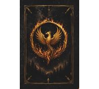 A Phoenix-Themed Lined Journal: Rise From the Ashes Then Spread Your Wings and Fly