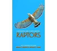 A Photographic Guide to North American Raptors