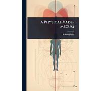 A Physical Vade-mecum