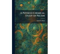 A Physico-Chemical Study of Pectin