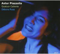 Quatuor Caliente - Astor Piazzolla