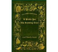 A Pickle For The Knowing Ones: With original illustrations