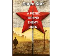 A Picnic Behind Enemy Lines